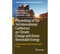 Proceedings of The 3rd International Conference on Climate Change and Ocean Renewable Energy: Climate Change and Ocean Renewable Energy (Springer Proceedings in Earth and Environmental Sciences)