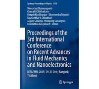 Proceedings of the 3rd International Conference on Recent Advances in Fluid Mechanics and Nanoelectronics: ICRAFMN-2025; 29-31 Oct.; Bangkok, Thailand (Springer Proceedings in Physics, 439)