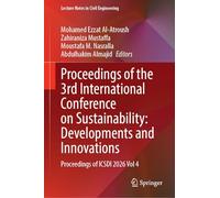 Proceedings of the 3rd International Conference on Sustainability: Developments and Innovations: Proceedings of ICSDI 2026 Vol 4 (Lecture Notes in Civil Engineering, 886)