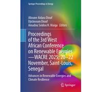 Proceedings of the 3rd West African Conference on Renewable Energies-WACRE 2025; 20-22 November, Saint-Louis, Senegal : Advances in Renewable Energies and Climate Resilience