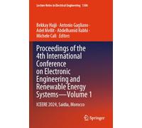 Proceedings of the 4th International Conference on Electronic Engineering and Renewable Energy Systems-Volume 1: ICEERE 2024, Saidia, Morocco (Lecture Notes in Electrical Engineering, 1306)