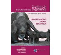 Proceedings of the 51st Congress of the International Society for Applied Ethology: Understanding Animal Behaviour
