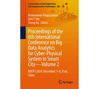 Proceedings of the 6th International Conference on Big Data Analytics for Cyber-Physical System in Smart City, Volume 2 : BDCPS 2024, December 7-8, Ji'an, China