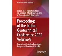 Proceedings of the Indian Geotechnical Conference 2022 Volume 9: Geotechnics: Learning, Evaluation, Analysis and Practice (GEOLEAP): 537 (Lecture Notes in Civil Engineering, 537)