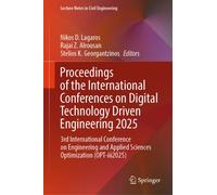 Proceedings of the International Conferences on Digital Technology Driven Engineering 2025 : 3rd International Conference on Engineering and Applied Sciences Optimization (OPT-iii2025)