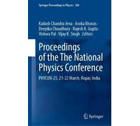 Proceedings of the National Physics Conference: PHYCON-25; 21-22 March, Ropar, India (Springer Proceedings in Physics, 360)