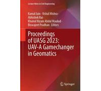Proceedings of UASG 2023: UAV-A Gamechanger in Geomatics