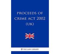 Proceeds of Crime Act 2002