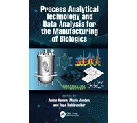 Process Analytical Technology and Data Analysis for the Manufacturing of Biologics