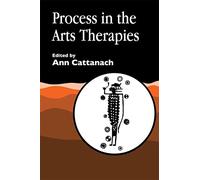 Process in the Arts Therapies
