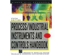 Process/Industrial Instruments and Controls Handbook, 5th Edition