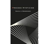 Process Mysticism