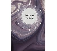 Process Notes: Counsellor & Therapist Session Notes Book, Progress Notes Logbook, Psychotherapist Planner Book, Perfect Psychotherapist Gifts For Women