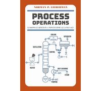 Process Operations: Lessons Learned in a Nontechnical Language
