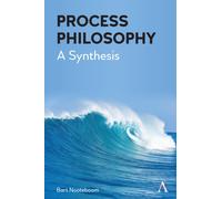 Process Philosophy : A Synthesis