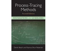 Process-Tracing Methods: Foundations and Guidelines