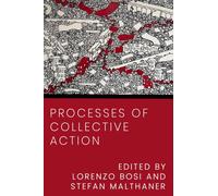 Processes of Collective Action