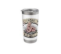Processing Everything Cute Earthworm Humor Stainless Steel Insulated Tumbler