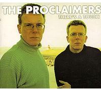 Proclaimers, The - Theres a Touch