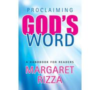 Proclaiming God's Word: A Handbook for Readers