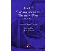 Proclus Commentary on the Timaeus of Plato v. 1: Revised Second Edition: 15 (The Thomas Taylor Series)