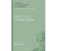 Proclus: On Plato Cratylus (Ancient Commentators on Aristotle)