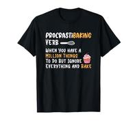 Procrastibaking Verb Million Things Ignore T-Shirt