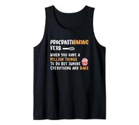 Procrastibaking Verb Million Things Ignore Tank Top