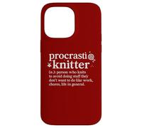 Procrastiknitter Funny Knitting Procrastinator Dictionary Case for iPhone 14 Pro Max