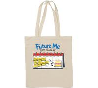 Procrastination Illustrated on Weekly Calendar Natural Cotton Tote Bag White