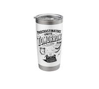 Procrastinator Funny Tomorrow Humor Tee Stainless Steel Insulated Tumbler