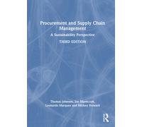 Procurement and Supply Chain Management : A Sustainability Perspective