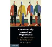 Procurement by International Organizations: A Global Administrative Law Perspective
