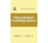 Procurement Planning Basics (Procurement ClassRoom Lessons)