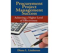 Procurement Project Management Success: Achieving a Higher Level of Effectiveness