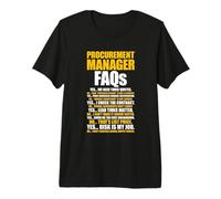 Procurement Specialist Funny Procurement Manager FAQs Premium T-Shirt