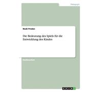 Prodan - Die Bedeutung des Spiels fr die Entwicklung des Kindes - New - X555z
