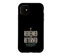 Prodigal Returned Prodigal No More Returned To Faith Case for iPhone 11