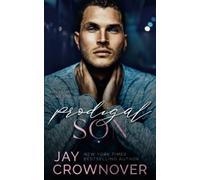 Prodigal Son: A Sexy Single Dad Romance: Book 2 in the Marked Men 2nd Generation Series (The Forever Marked Series)
