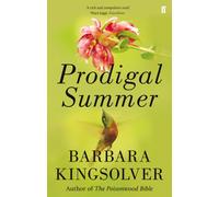 Prodigal Summer : Author of Demon Copperhead, Winner of the Women’s Prize for Fiction