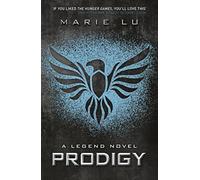 Prodigy: a Legend novel (Legend, 3)