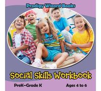 Prodigy Wizard Social Skills Workbook PreK-Grade K - Ages 4 to 6 Paperback Prodigy Wizard Multicolor