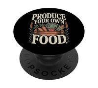 Produce Your Own Food Urban Vegetable Gardening PopSockets Adhesive PopGrip