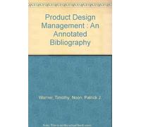 Product Design Management: An Annotated Bibliography