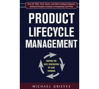 Product Lifecycle Management: Driving the Next Generation of Lean Thinking (BUSINESS BOOKS)