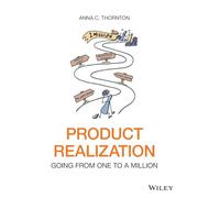 Product Realization: Going from One to a Million