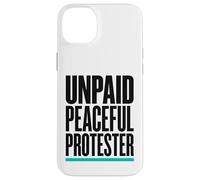 Product Title: Unpaid Peaceful Protester Activist Rally Case for iPhone 14 Plus