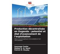 Production décentralisée en Ouganda: potentiel et état d'avancement de l'exploitation