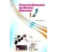 Production Management and Materials Management: Text & Cases