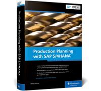 Production Planning with SAP S/4HANA